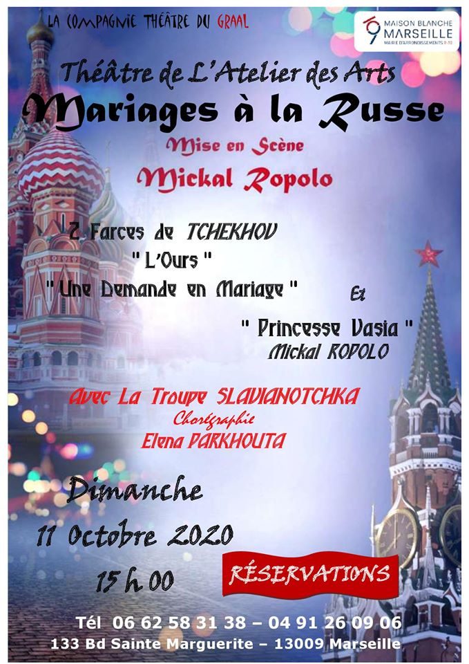 Dimanche 11 octobre à 15h MARIAGES A LA RUSSE